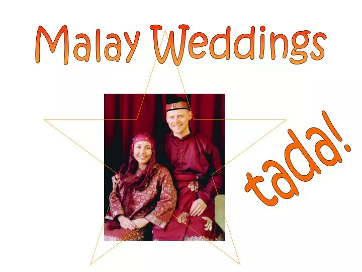 Ppt Malay Weddings Powerpoint Presentation Free Download Id 5453768