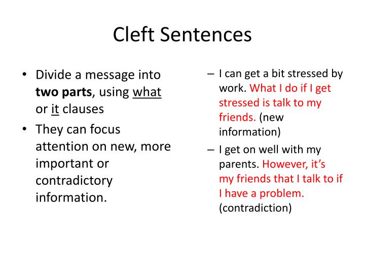 Everyday Grammar: It-Cleft Sentences – VLYY