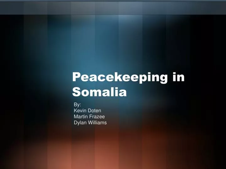 peacekeeping in somalia n.