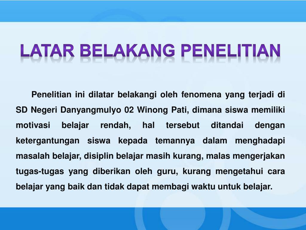 PPT - UPAYA PENINGKATKAN MOTIVASI BELAJAR BAHASA INDONESIA MELALUI