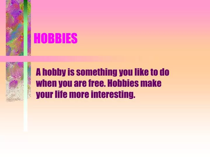 PPT HOBBIES PowerPoint Presentation, free download ID