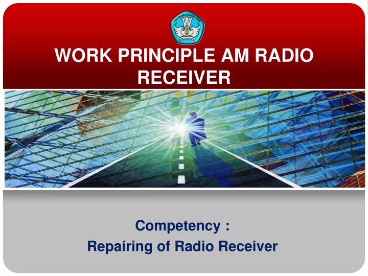 PPT WORK PRINCIPLE AM RADIO RECEIVER PowerPoint Presentation, free