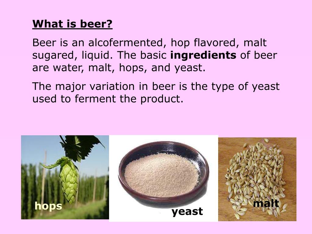 Define Bever PPT - Beer is one of the world's oldest prepared beverages! dating back ...