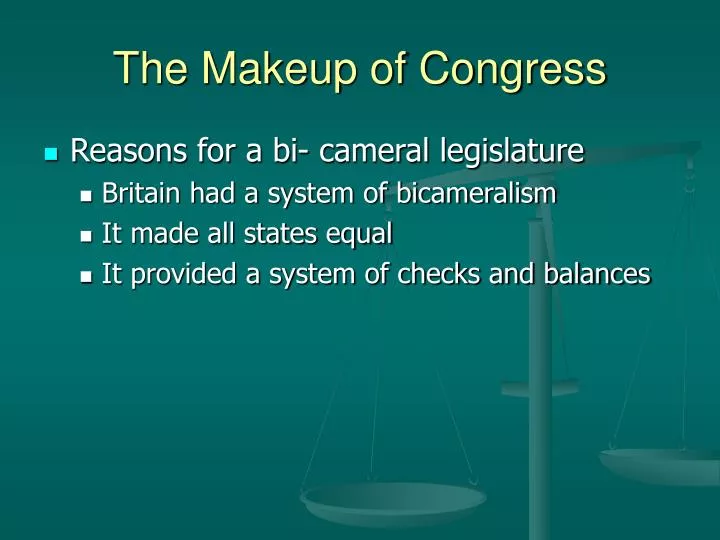 PPT - The Makeup of Congress PowerPoint Presentation, free download 