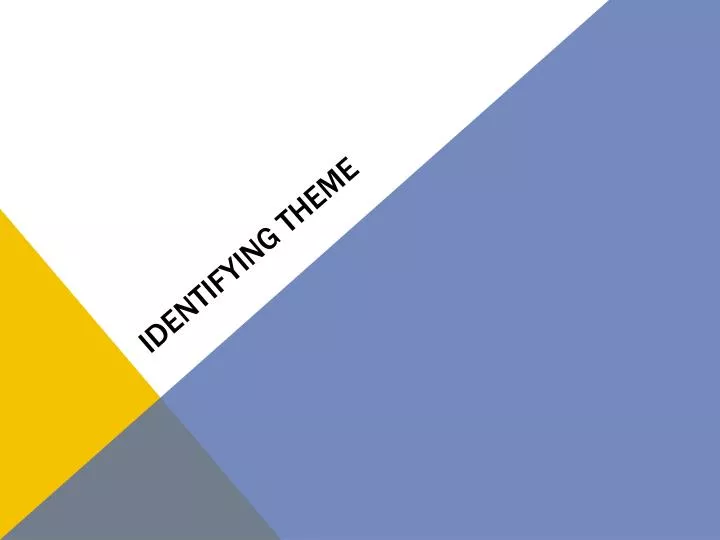 identifying theme ppt