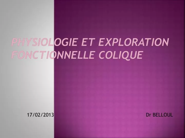 Ppt Physiologie Et Exploration Fonctionnelle Colique Powerpoint Presentation Id Ppt Physiologie Et Exploration Fonctionnelle Colique Powerpoint Presentation Id