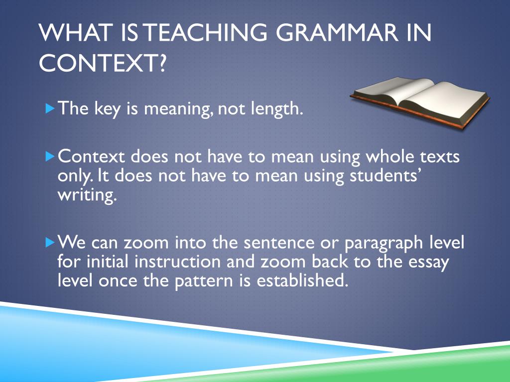 teaching grammar in context blog what is grammar in context