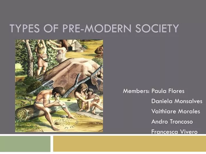 modern society pre types ppt powerpoint presentation