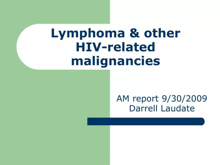 lymphoma other hiv related malignancies n.