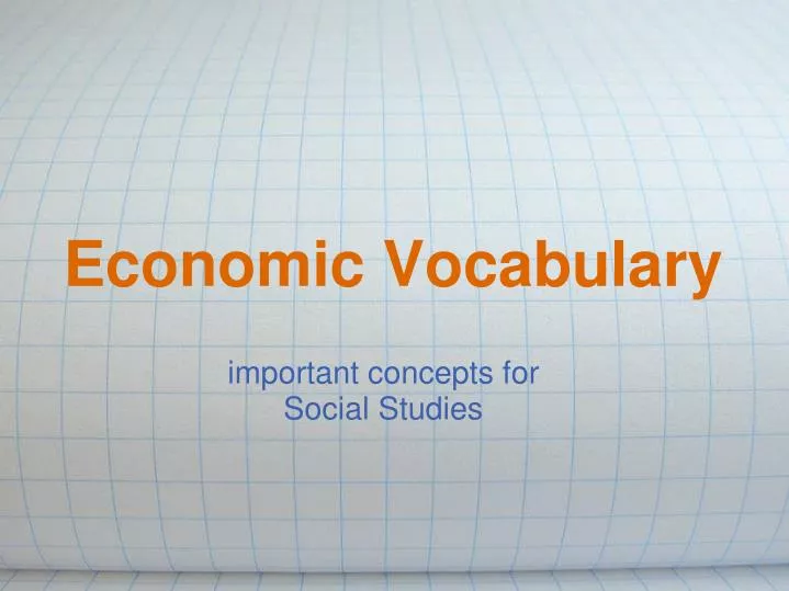 PPT - Economic Vocabulary PowerPoint Presentation, free download - ID ...