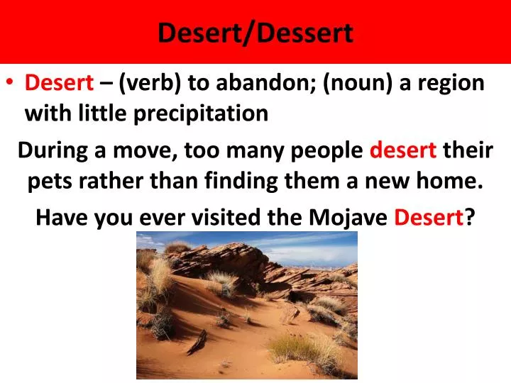 desert dessert n.
