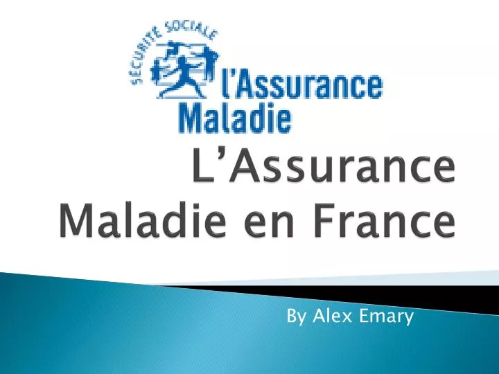 comment faire une assurance maladie en france