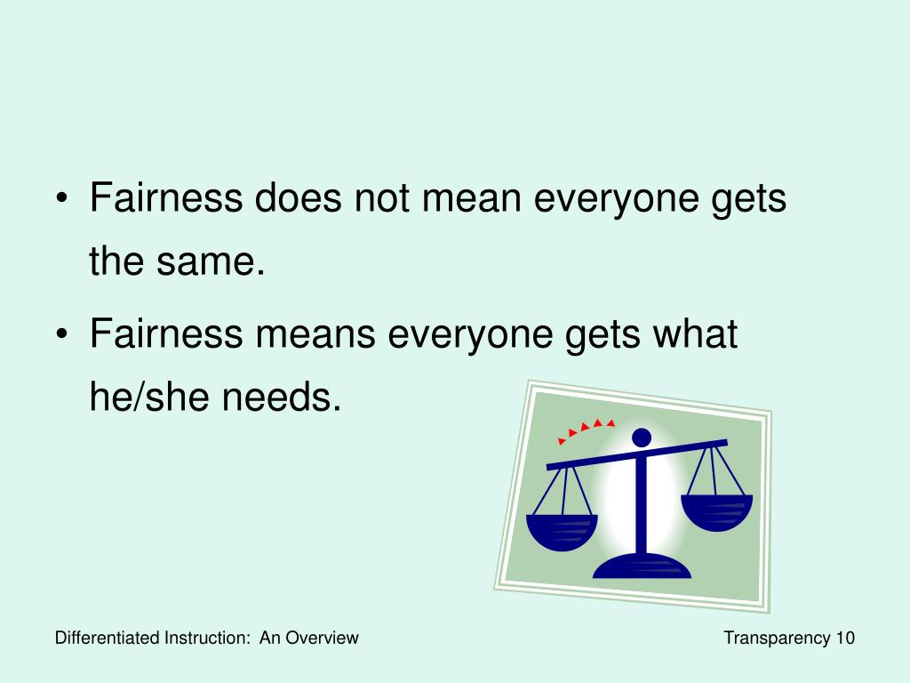 Fairness. Fair meaning