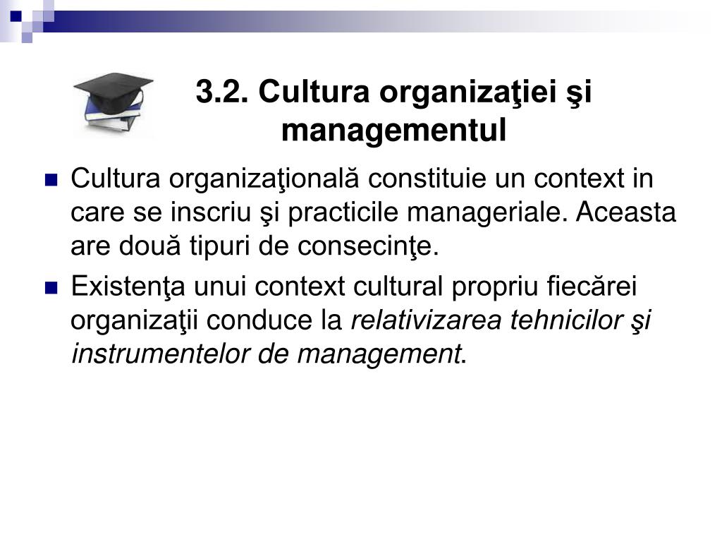PPT - Tema 3 . Cultură organizaţională – variabilă de management PowerPoint  Presentation - ID:5470195