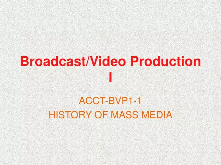 broadcast video production i n.