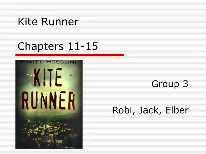 Ppt Kite Runner Chapters 11 15 Powerpoint Presentation Free