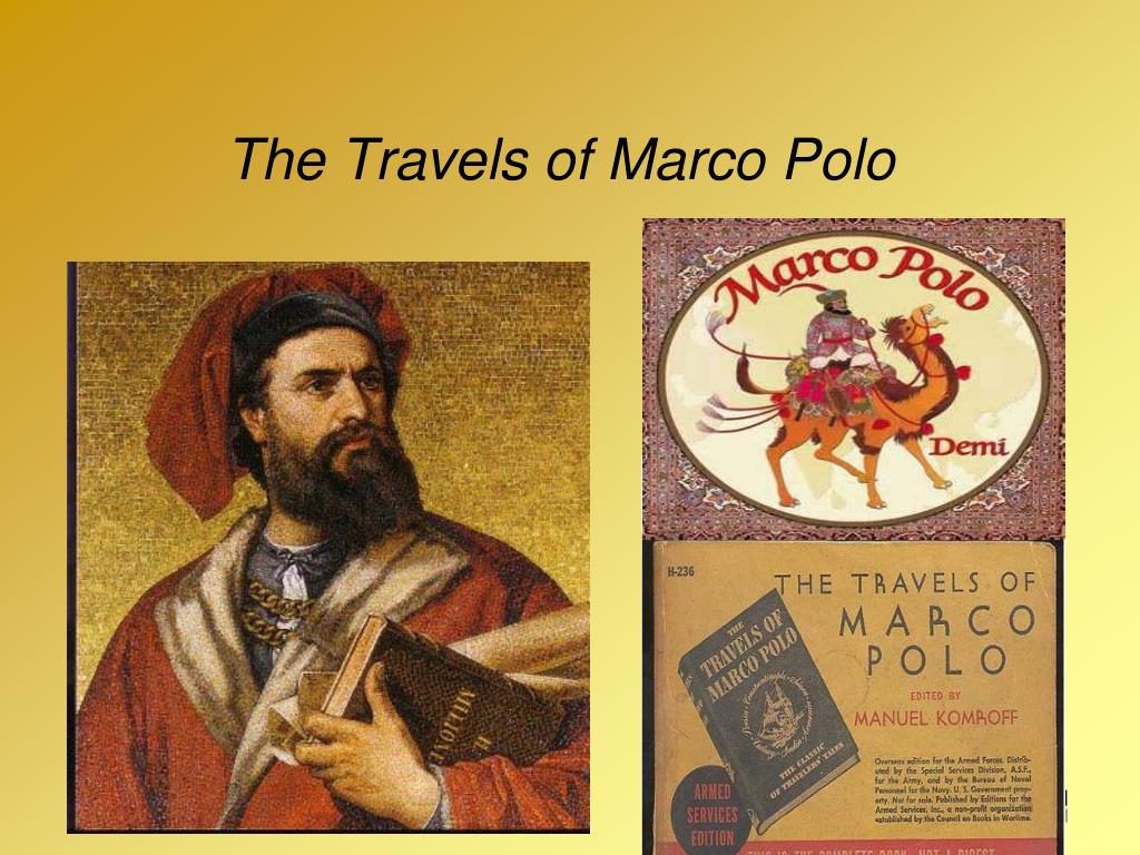 PPT - The Travels of Marco Polo PowerPoint Presentation, free download -  ID:5471806