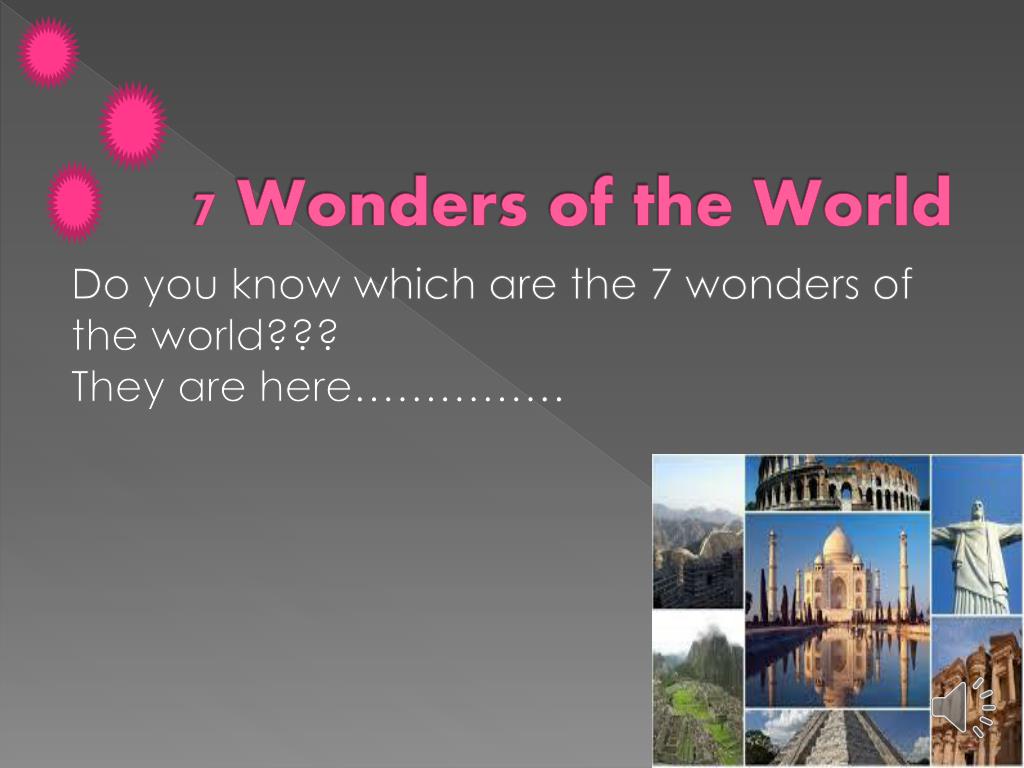 powerpoint presentation of 7 wonders of the world
