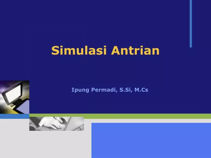 PPT - Simulasi Antrian PowerPoint Presentation, free download - ID:5474442