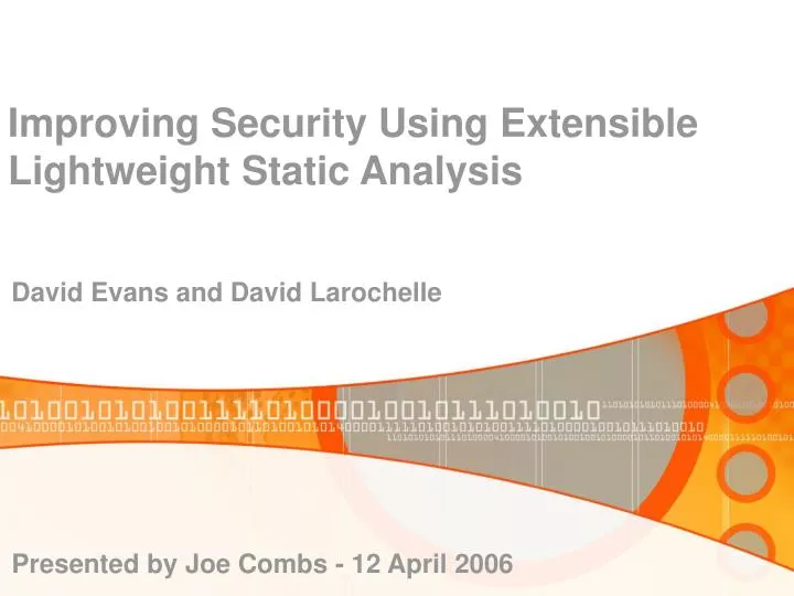 improving security using extensible lightweight static analysis n.