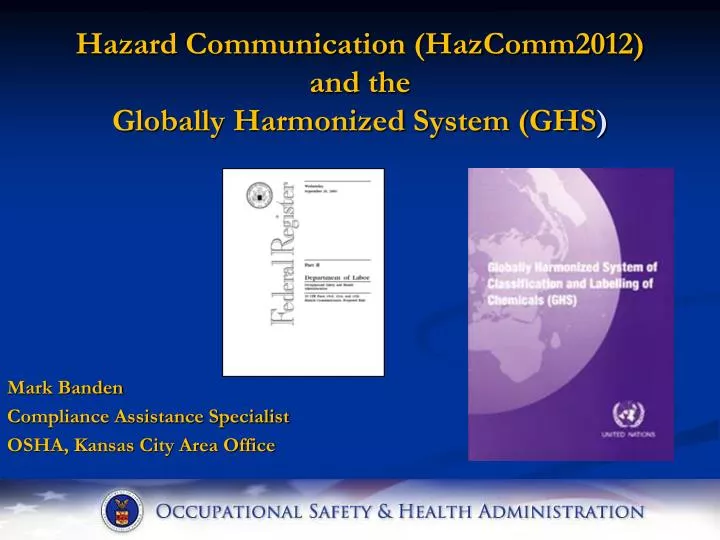 hazard communication hazcomm2012 and the globally harmonized system ghs n.
