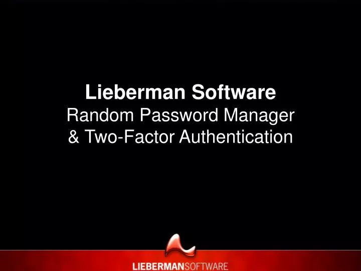 lieberman software random password manager two factor authentication n.