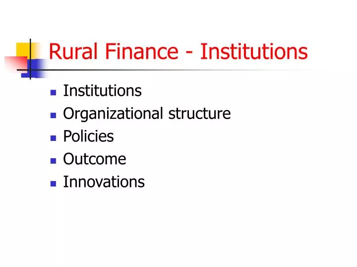 PPT Rural Finance Institutions PowerPoint Presentation, free