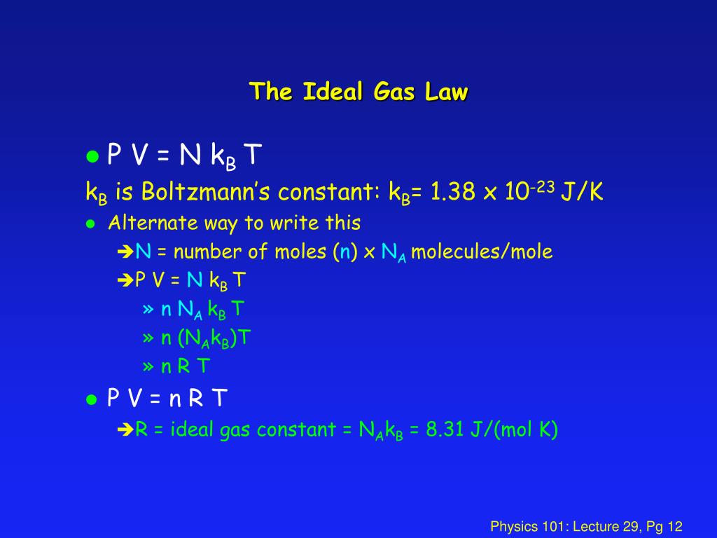 PPT Physics 101 Lecture 29 Ideal Gas Law &amp; Theory PowerPoint