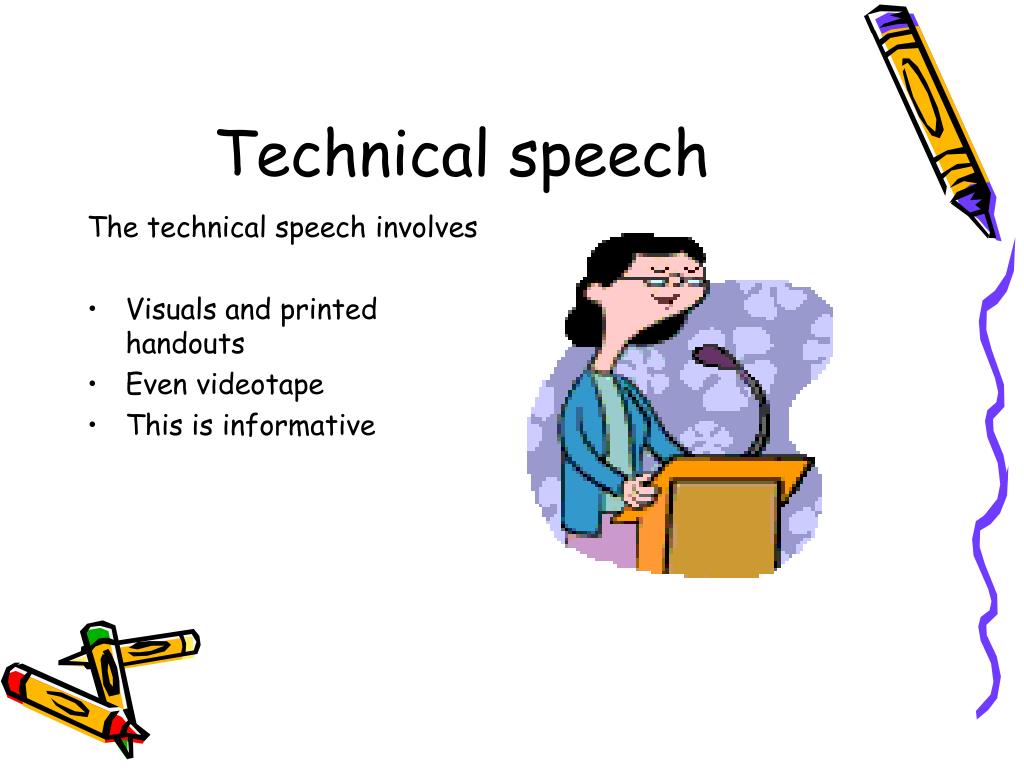 speech on technical topics
