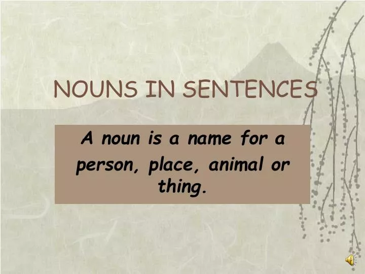 PPT - NOUNS IN SENTENCES PowerPoint Presentation, free download - ID:5482989