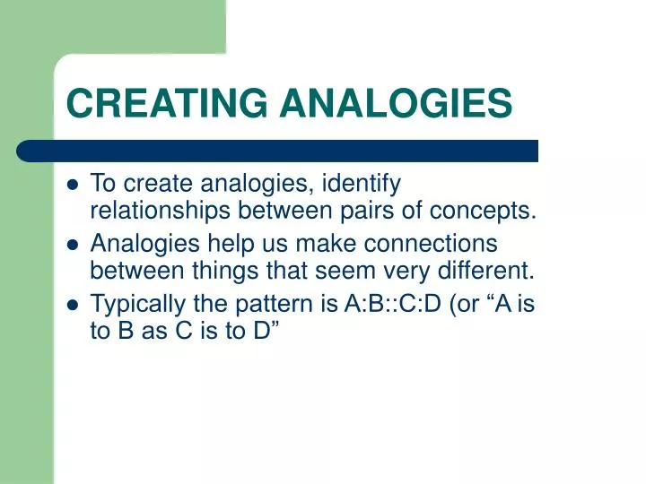 Ppt Creating Analogies Powerpoint Presentation Free Download Id 5484201