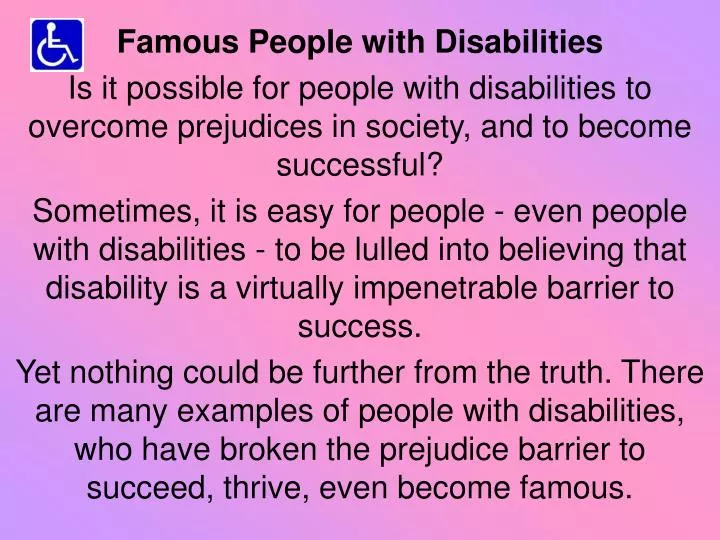 PPT - Famous People with Disabilities PowerPoint Presentation, free ...