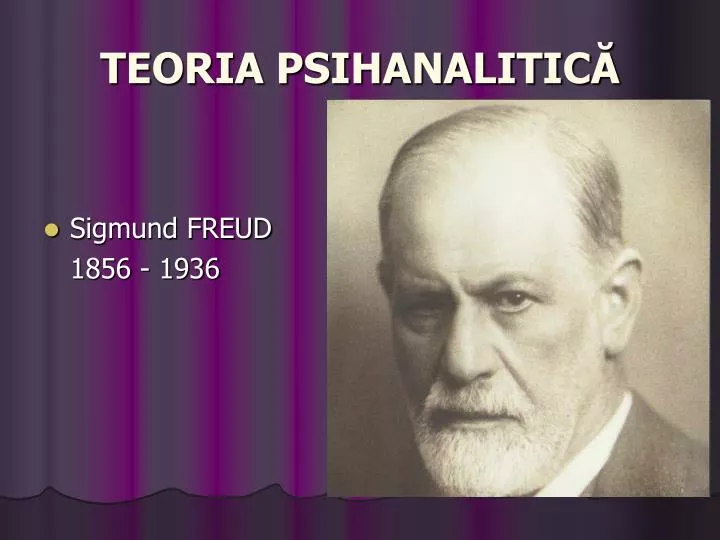 PPT - TEORIA PSIHANALITICĂ PowerPoint Presentation, free download -  ID:5486408