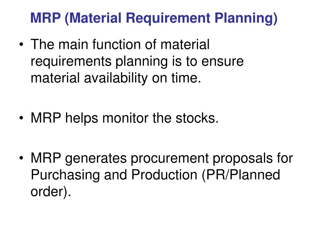 explain material requirement planning