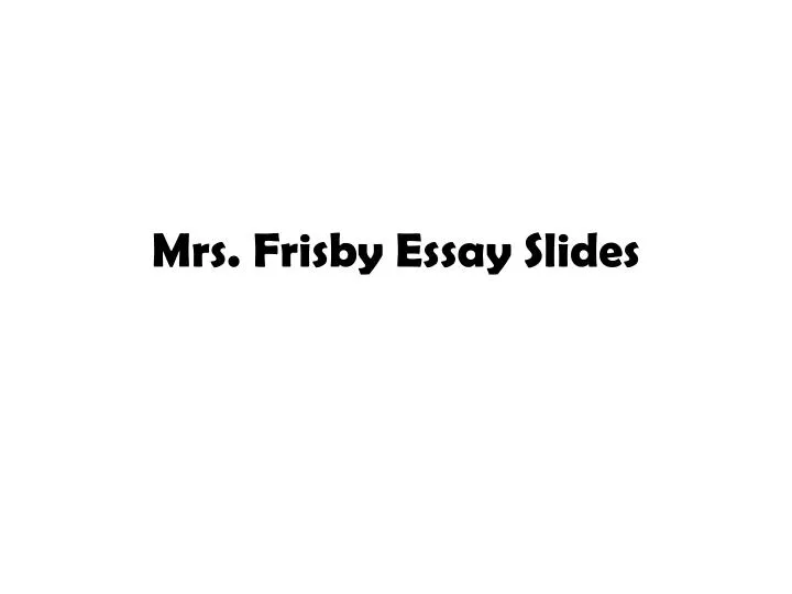 mrs frisby essay slides n.