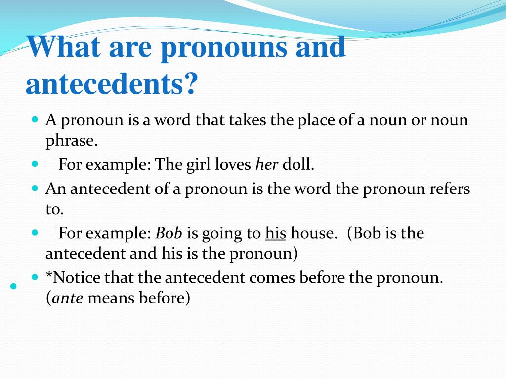 Pronouns And Antecedents Examples