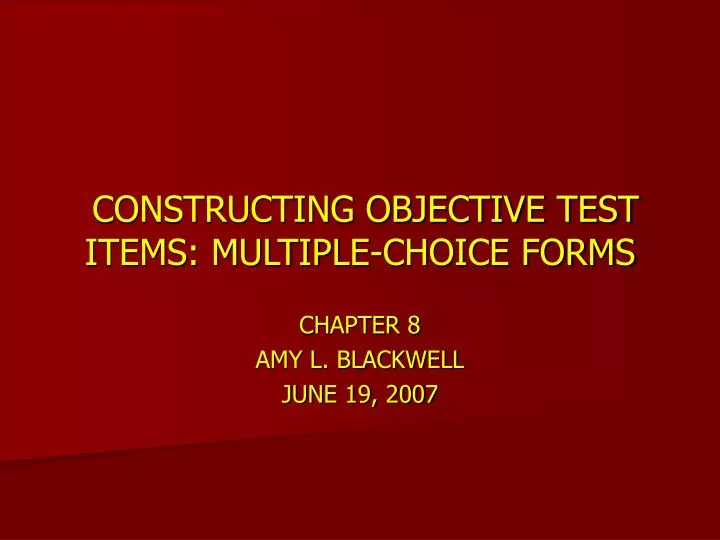 ppt-constructing-objective-test-items-multiple-choice-forms