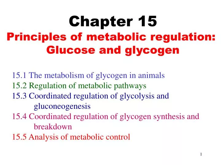 Ppt Chapter 15 Principles Of Metabolic Regulation Glucose And