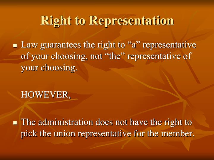 right to presentation and representation