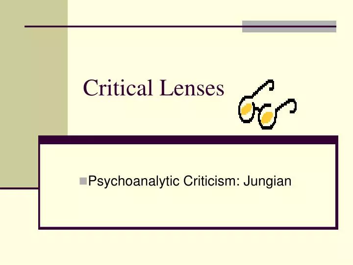 PPT Critical Lenses PowerPoint Presentation, free download ID5489373