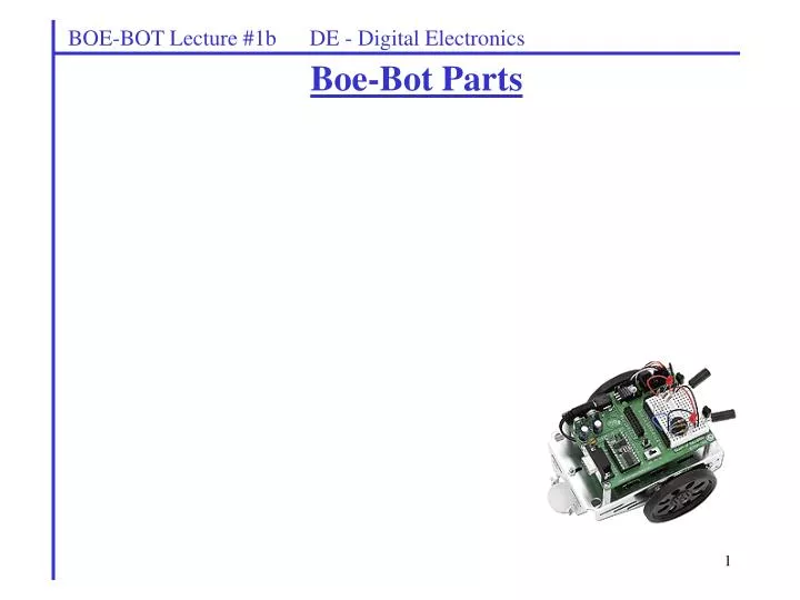 PPT - Boe-Bot Parts PowerPoint Presentation, free download - ID:5489928