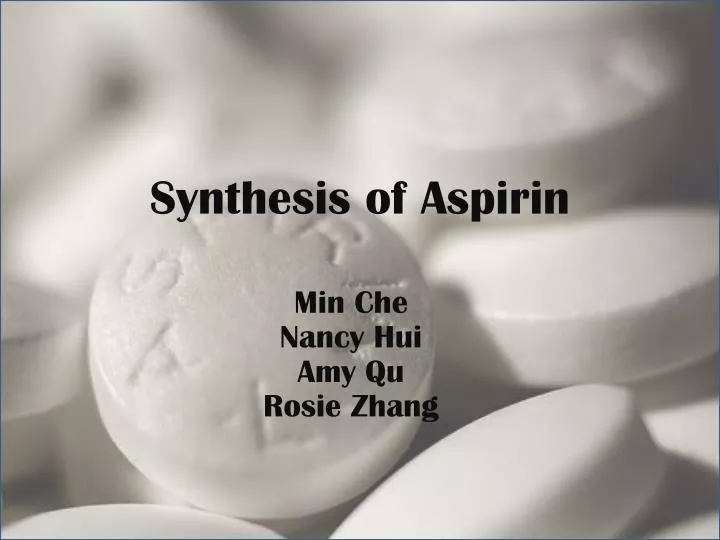 synthesis of aspirin lab synthesis of aspirin lab