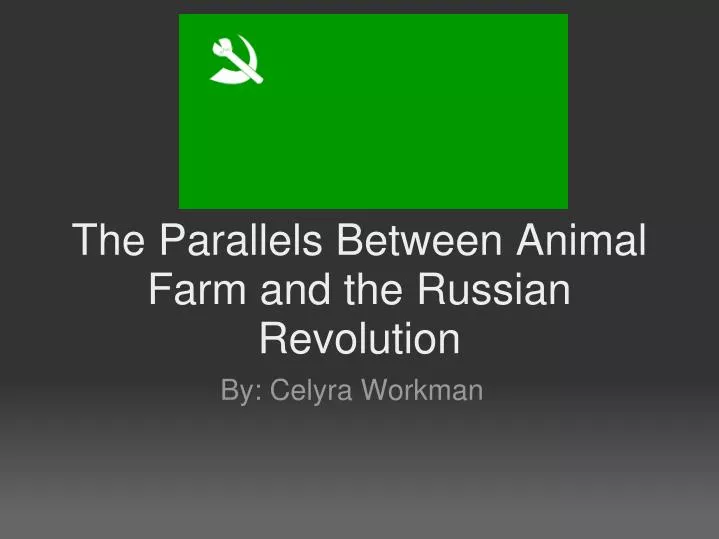 the similarities between the animal farm and the russian revolution Everything you ever wanted to know about snowball (a pig) in animal farm, written by masters of this at first, snowball seems like a dead ringer for vladimir lenin, the leader of the 1917 russian revolution let's look at the similarities. the similarities between the animal farm and the russian revolution Everything you ever wanted to know about snowball (a pig) in animal farm, written by masters of this at first, snowball seems like a dead ringer for vladimir lenin, the leader of the 1917 russian revolution let's look at the similarities.