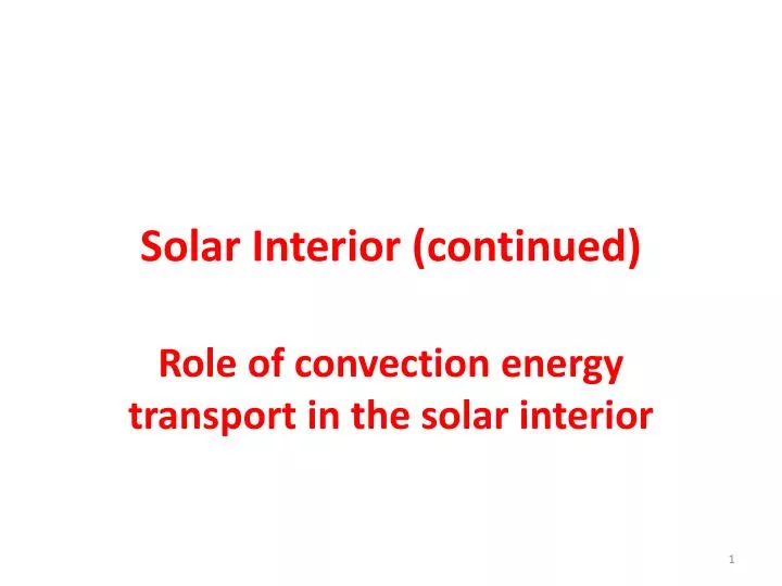 solar interior continued n.