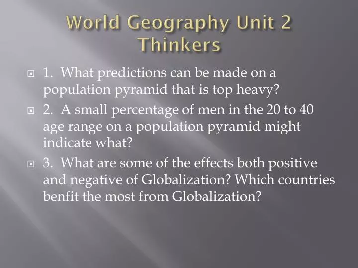 world geography unit 2 thinkers n.