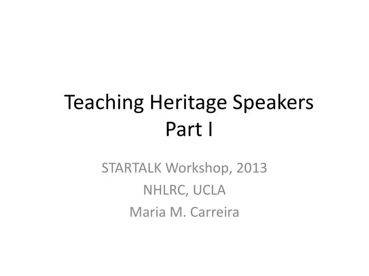 teaching heritage speakers part i n.