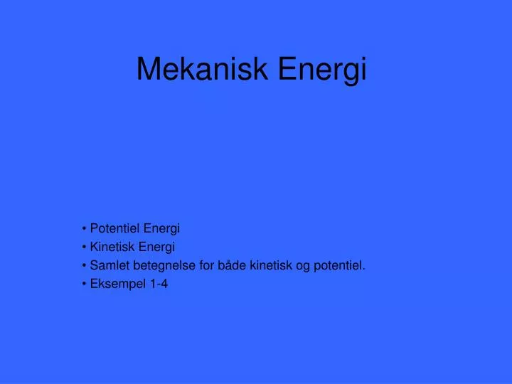- Mekanisk Energi Presentation, free download -