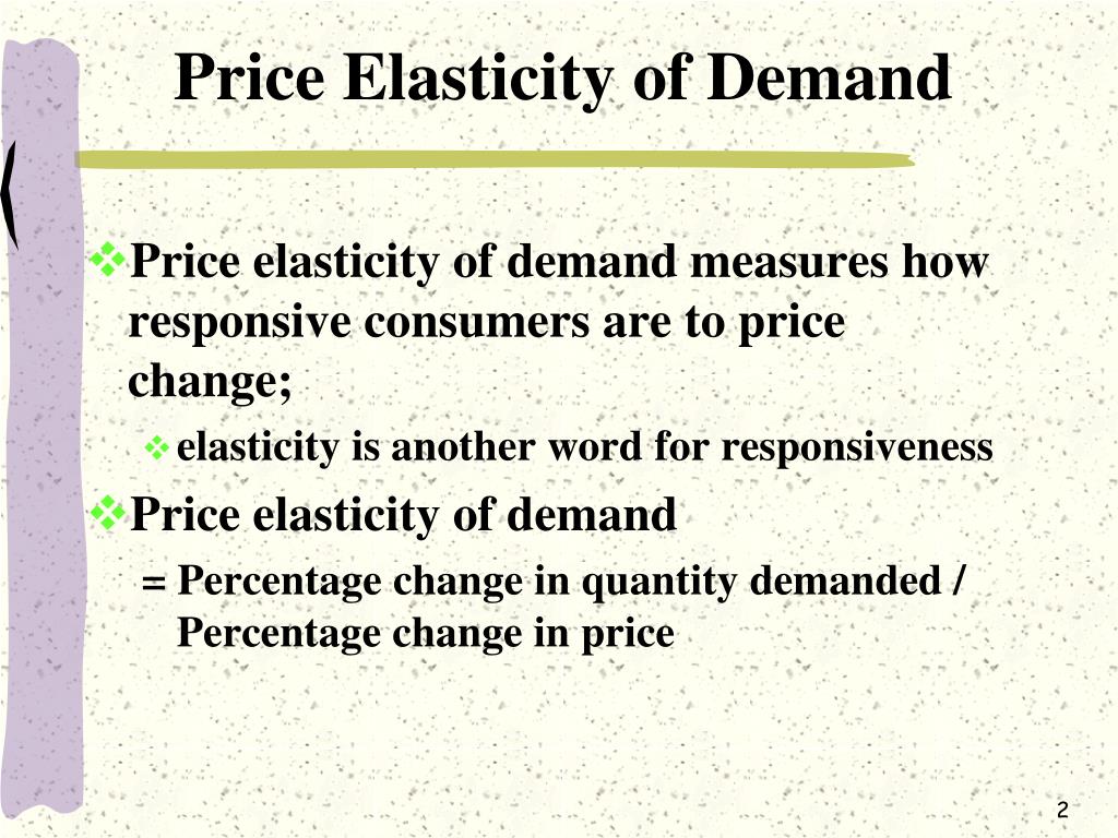 PPT - Elasticity of Demand and Supply PowerPoint Presentation, free ...