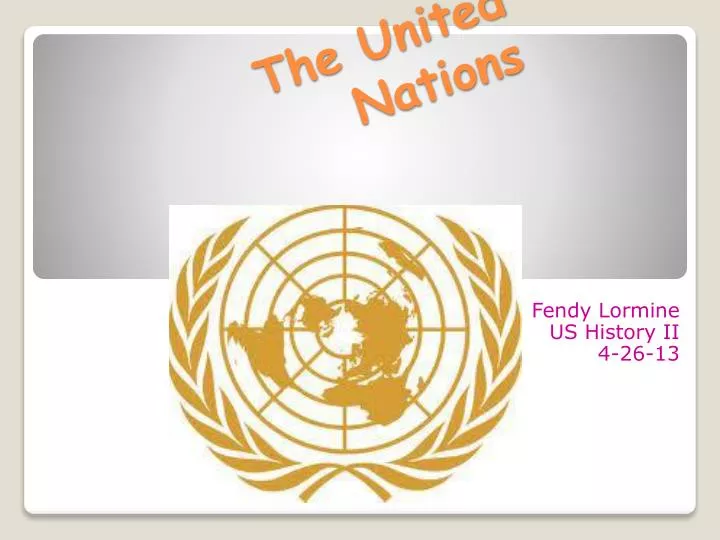 PPT - The United Nations PowerPoint Presentation, free download - ID:5494727