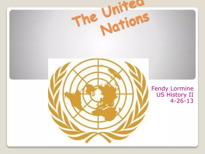 PPT - The United Nations PowerPoint Presentation, free download - ID ...
